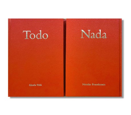 Todo y nada - Gisela Volá y Nicolás Pousthomis